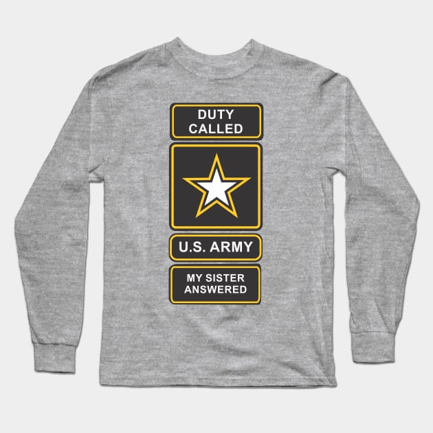 DutyCalledArmy Sister Long Sleeve T-Shirt by Cavalrysword